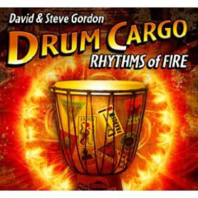 David & Steve Gordon · Rhythms Of Fire (CD) (2009)