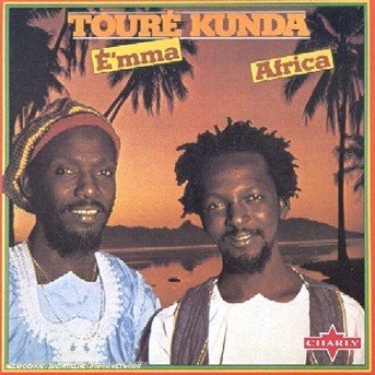 Cover for Toure Kunda · Toure Kunda-e'mma Africa (CD)