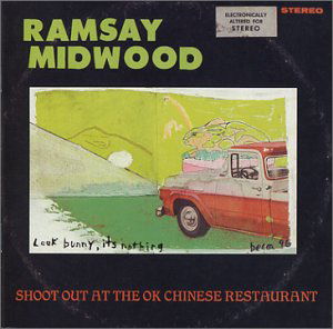 Cover for Midwood Ramsay · Shoot Out At The Ok Chinese Restaurant (CD) (1999)