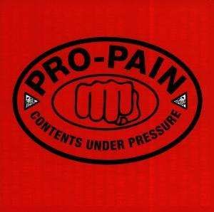Cover for Pro-pain · Contents Under Pressure (CD)