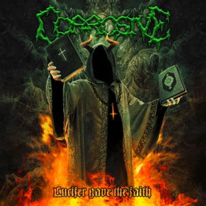 Lucifer Gave the Faith - Corrosive - Muzyka - Black Sunset Records - 4042564181722 - 8 grudnia 2017