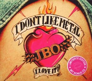 Cover for J.b.o. · I Dont Like Metal-i Love It (CD) [Limited edition] (2009)