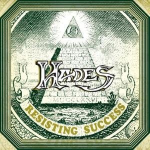 Cover for Hades · Resisting Success (CD) (2011)