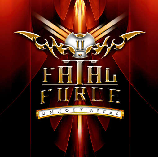 Cover for Fatal Force · Fatalforce-unholy Rites (CD) (2012)