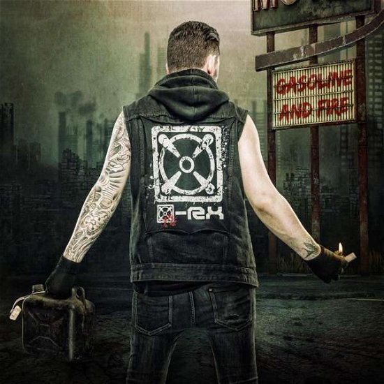 Cover for X · Gasoline And Fire (CD) (2017)