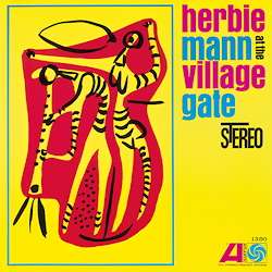 Herbie Mann · At The Village Gate (LP) [Speakers Corner edition] (2018)