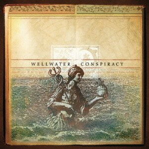 Cover for Wellwater Conspiracy (CD) [Japan Import edition] (2016)