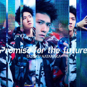 Cover for Tasuku Hatanaka · Promise For The Future (SCD) [Japan Import edition] (2020)