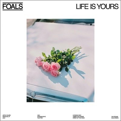 Life is Yours - Foals - Musik - 1SI - 4547366558722 - 22. Juni 2017