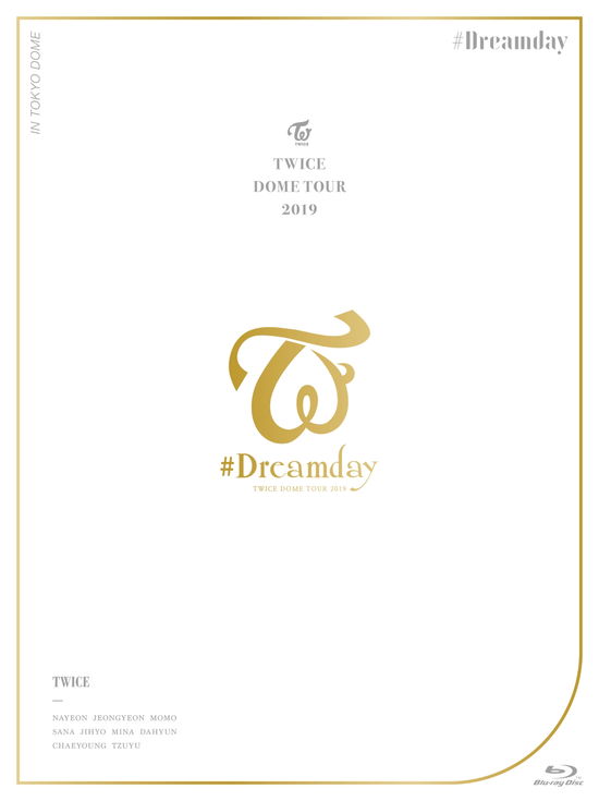 Cover for Twice · Twice Dome Tour 2019 '#dreamday' In Tokyo Dome (Blu-ray) [Japan Import edition] (2020)