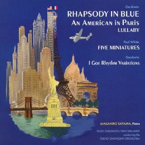 Cover for Classic · Rhapsody in Blue/an American in Pari (CD) [Japan Import edition] (2014)