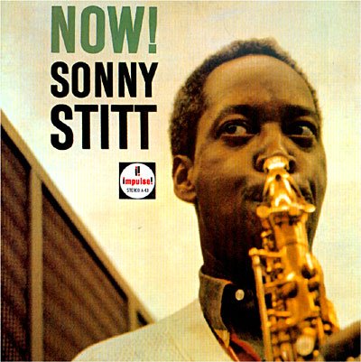 Cover for Sonny Stitt · Now! (CD) [Limited edition] (2012)