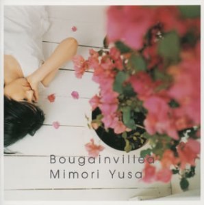 Cover for Mimori Yusa · Bougainvillea (CD) (2003)
