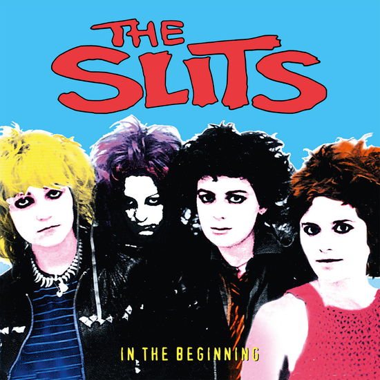 Cover for Slits · In The Beginning (CD) [Remastered edition] (2024)