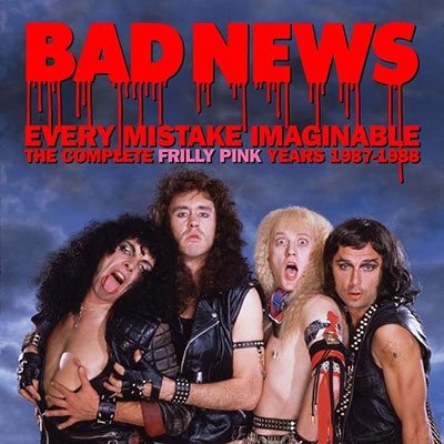 Cover for Bad News · Every Mistake Imaginable - The Complete Frilly Pink Years 1987-1988 (CD) (2023)