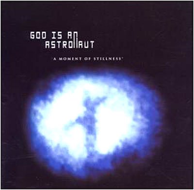Cover for God is an Astronaut · A Moment of Stillness EP (CD) (2006)