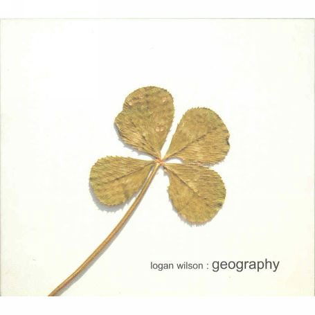 Cover for Logan Wilson · Geography (CD) (2007)