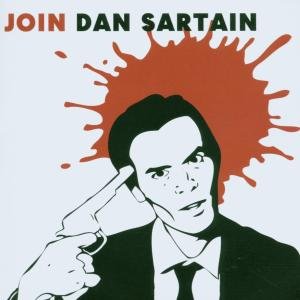 Cover for Dan Sartain · Join Dan Sartain (CD) (2006)