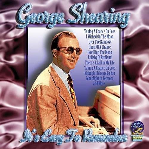 Cover for George Shearing · It's Easy to Remember (CD) (2019)