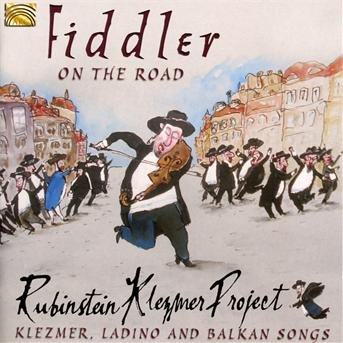 Cover for Rubinstein Project Klezmer · Fiddler on the Road (CD) (2013)