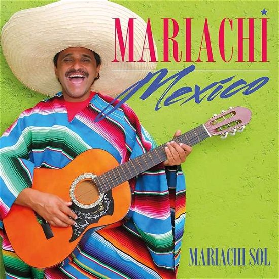 Cover for Mariachi Sol · Mariachi Mexico (CD) (2019)