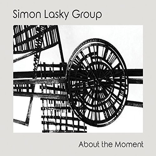 Cover for Simon Lasky Group · About The Moment (CD) (2018)
