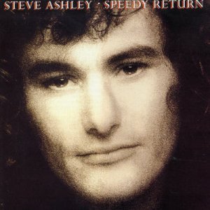 Cover for Steve Ashley · Speedy Return (CD) (2007)
