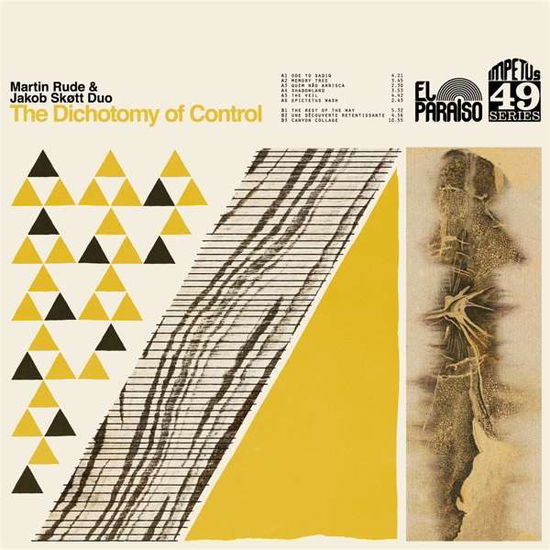 Dichotomy Of Control - Rude, Martin &  Jakob Skott -Duo- - Música - EL PARAISO - 5024545909722 - 4 de dezembro de 2020