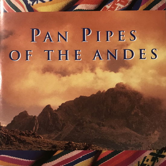 Cover for Pan Pipes Of The Andes (CD) (1995)