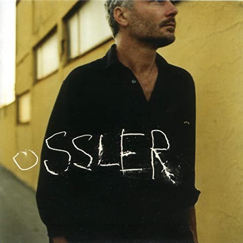 Ossler-den Siste Som Kom Ut - Ossler - Musiikki - V2 - 5033197212722 - perjantai 19. lokakuuta 2012
