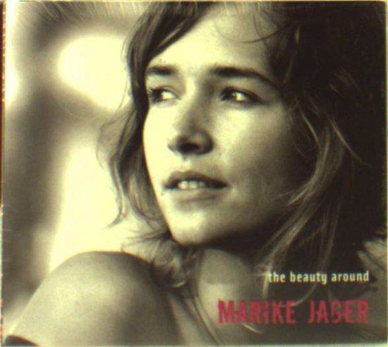 Cover for Marike Jager · Beauty Around (CD) (2011)