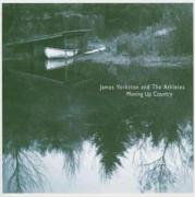 Yorkston James · James Yorkston & The Athletes - Moving Up Country (CD) (2010)