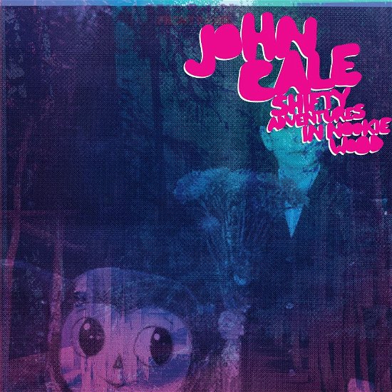 Cover for John Cale · Shifty Adventures in Nookie Wood (CD) (2012)