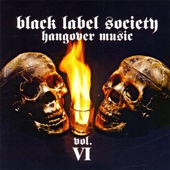 Cover for Black Label Society · Hangover Music Vol. (CD) (2009)