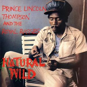 Cover for Prince &amp; Royal Rasses Lincoln · Natural Wild (LP) (2022)