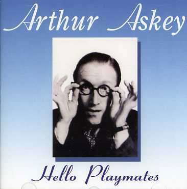 Cover for Arthur Askey · Hello Playmates (CD)