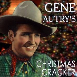 Cover for Gene Autry · Gene Autry's Christmas Cracker Hallmark Jul (CD) (2009)