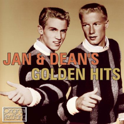Jan & Dean's Golden Hits - Jan & Dean - Musiikki - HALLM - 5050457128722 - perjantai 26. huhtikuuta 2013