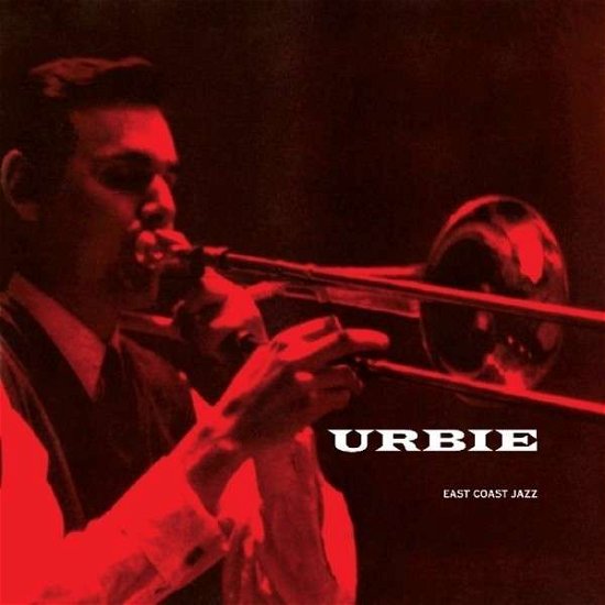 Cover for Urbie Green · East Coast Jazz (CD) (2015)