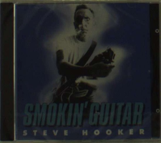 Cover for Steve Hooker · Smoking Guitar (CD) (2013)