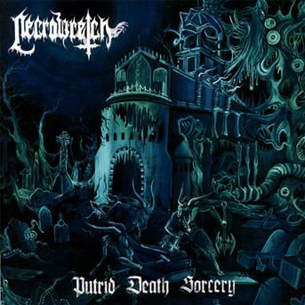 Cover for Necrowretch · Putrid Death Sorcery (CD) (2013)