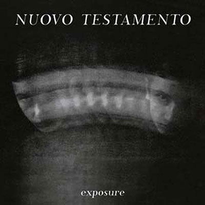 Exposure - Nuovo Testamento - Musik - CARGO UK - 5056321658722 - 10 juni 2022