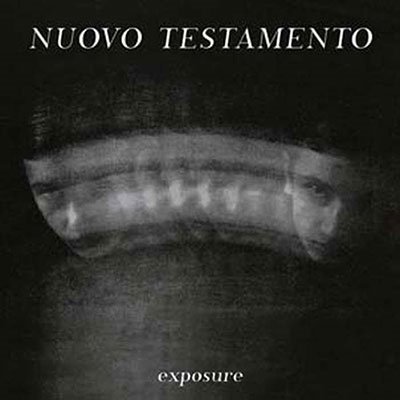 Cover for Nuovo Testamento · Exposure (CD) (2022)