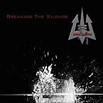 Breaking The Silence - Into the Unknown - Music - VIGILANTE RECORDS - 5060114367722 - September 6, 2019