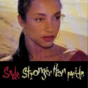 Cover for Sade · Stronger Than Pride (CD) [Remastered edition] (1988)