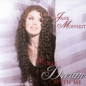 Come Dream with Me - Jane Monheit - Musik - SONY MUSIC - 5099750947722 - 25. oktober 2004