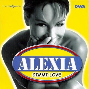 Cover for Alexia · Alexia-gimme Love -cds- (CD)