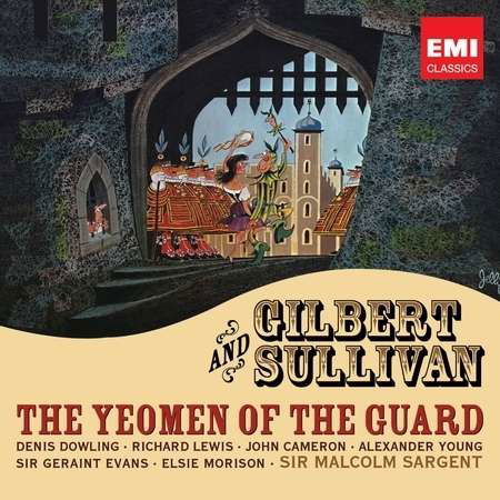 The yeamen of the guard - Gilbert & Sullivan - Muziek - EMI - 5099909510722 - 20 augustus 2019