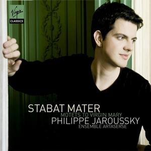Stabat Mater / Motets To The Virgin Mary - Philippe Jaroussky - Musik - VIRGIN CLASSICS - 5099969390722 - 8. april 2010