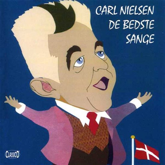 Cover for Carl Nielsen · De Bedste Sange (CD) (2005)
